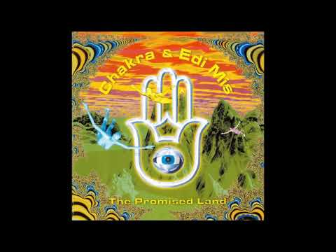 Chakra & Edi Mis - The Promised Land 1996 (Full Album)