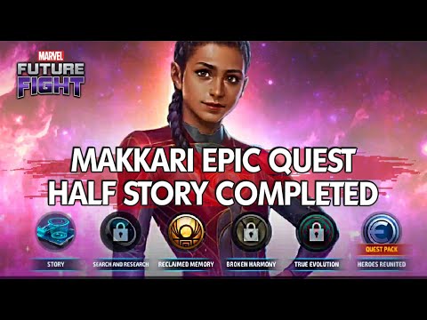 MAKKARI Eternals Epic Quest Story Half Completed   MARVEL Future Fight