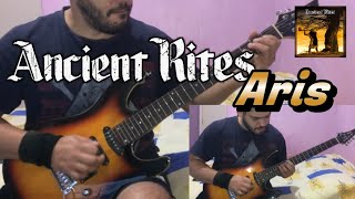 ANCIENT RITES - Aris - FULL GUITAR COVER