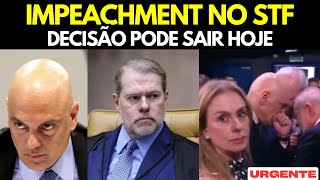 IMPEACHMENT NO STF PODE SAIR E DECISÃO PEGA TODOS DE SURPRESA