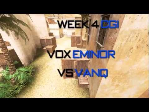 CSS Vox Eminor vs Vanq - Week 4 CGP - Highlights By LYcaN