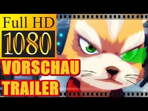 STAR FOX ZERO | Der Kampf beginnt - Vorschau Trailer [HD]