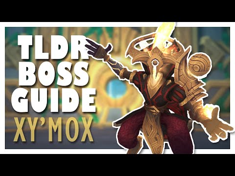 TLDR XY'MOX Normal/Heroic Boss Guide | WoW 9.2 Sepulcher of the First Ones Guide