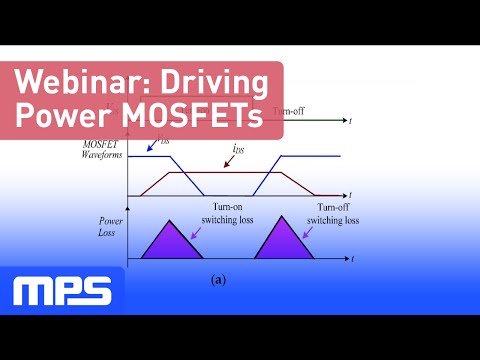 Webinar: Driving Power MOSFETs