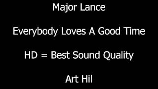 Major Lance - Everybody Loves A Good Time