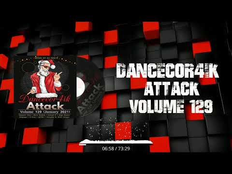 Dancecor4ik attack vol.129 - (Mixed by Dj Fenix) January 2021