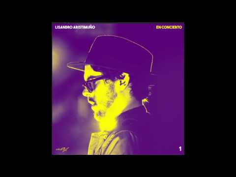 Cerrar los Ojos - Lisandro Aristimuño