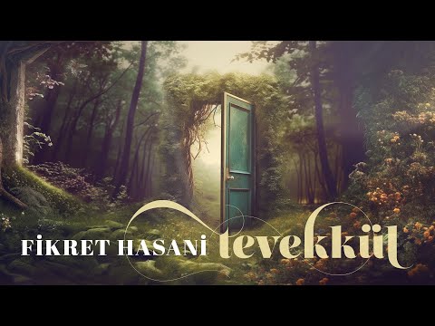 Tevekkül – Duygusal ve Huzur Veren Enstrümantal