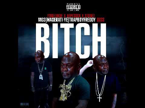 YMG Boogie x Dopesosa x Stonez - Bitch