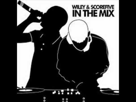 wiley & scorefive in the mix track 4