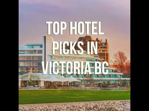 Where to Stay in Victoria BC - hotel reviews and recommendations