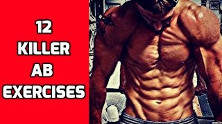 12 Killer Ab Exercises for your Ab Workouts