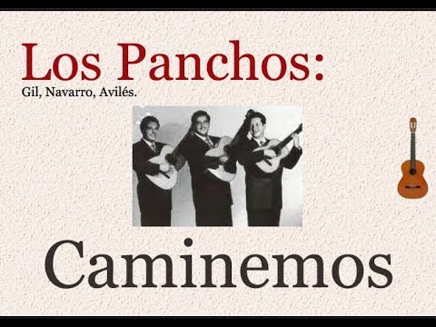 Caminemos - Los Panchos