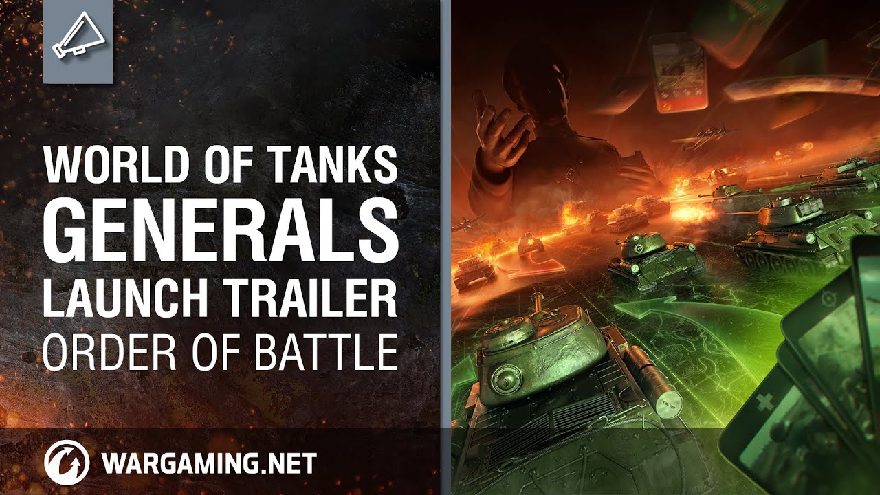 World of Tanks Generals - Launch Trailer - YouTube