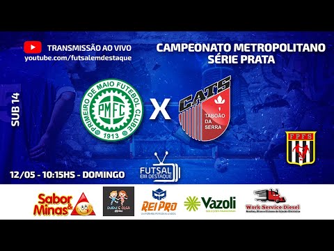 METROPOLITANO SÉRIE A2 - 1º DE MAIO X CATS  - SUB 14