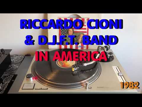 Riccardo Cioni & D.J.F.T. Band - In America (Italo-Disco 1982) (Extended Version) HQ - FULL HD