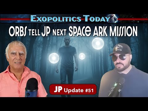 Orbs Tell JP of Next Space Ark Mission, 3iAtlas & Medbeds – JP Update 51