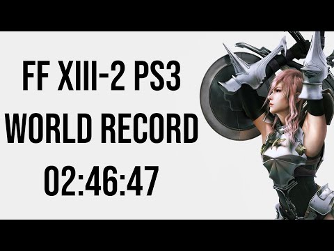 WORLD RECORD FINAL FANTASY XIII-2 ANY% PS3 IN 02:46:47