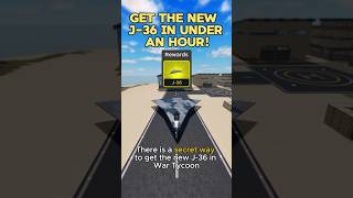 Fastest & secret way to get the new J-36 War Tycoon!😎🔥 #wartycoon #roblox #wartycoonroblox
