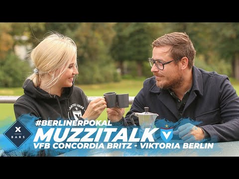 Muzzitalk Berliner Pokal: VfB Concordia Britz - FC Viktoria 1889 Berlin