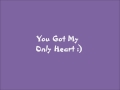 John Mayer - Only Heart Lyrics