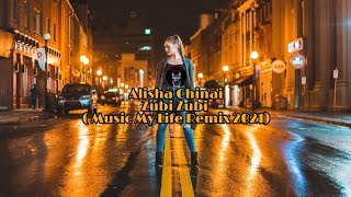 Download lagu Alisha Chinai - Zubi Zubi (Music My Life Remix) 2021 Audio Music mp3
