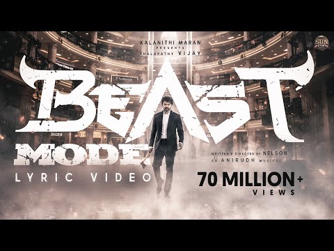 Beast Mode - Official Lyric Video | Beast | Thalapathy Vijay | Sun Pictures | Nelson | Anirudh