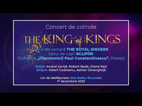 Concert de colinde "THE KING of KINGS" | The Royal Singers