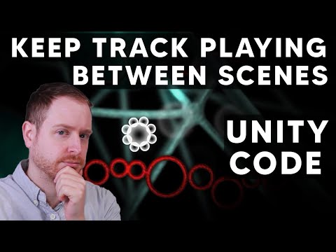 Focus Find Dev Log: Keep Track Playing Between Scenes in Unity
