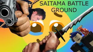 Trying to get a kill | Saitama Battle Ground