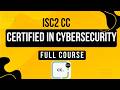 ISC2 Certified In Cybersecurity Free Course 2025