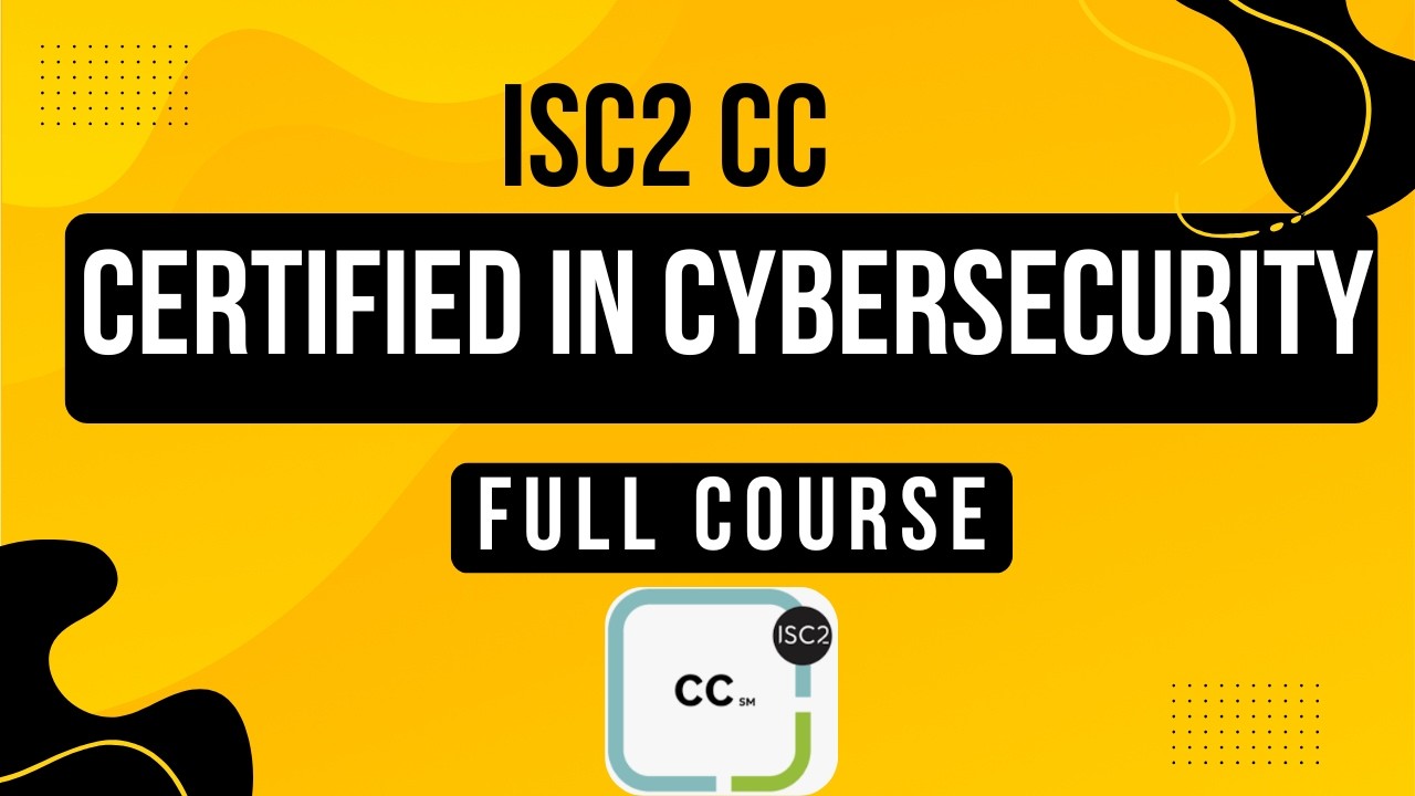 ISC2 Certified in Cybersecurity Free Course 2026