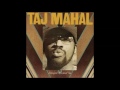 A FLG Maurepas upload - Taj Mahal - Easy To Love - Soul Funk