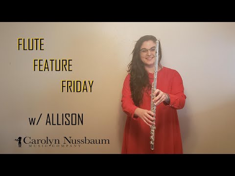Flute Feature Friday 4/3, Carolyn Nussbaum Music Company