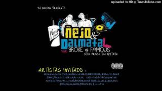 07. Ñejo &amp; Dalmata - Algo Musical (Remix) (Ft. Arcangel, Daddy Yankee) [Broke &amp; Famouz: Still Broke]