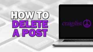 How To Delete A Post On Craigslist (Quick Tutorial)