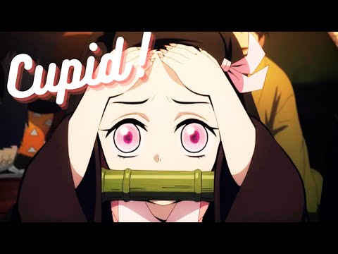 [AMV] Nezuko | Demon Slayer | Cupid💘 (Twin Version)
