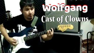 Wolfgang - Cast of Clowns  ( Song cover )