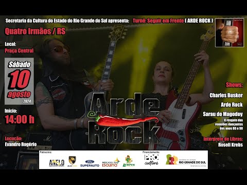 Arde Rock em Quatro Irmãos/RS. Turnê SEGUIR EM FRENTE da Arde Rock. (10/08/2024).