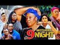 MOTHERS OF THE NIGHT Season 9 (New Movie) 2022 Latest Nigerian Nollywood New Movie