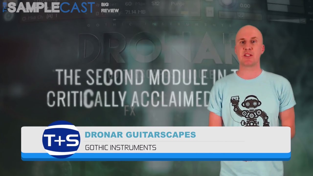 Gothic Instruments "Dronar Guitarscapes" - The Samplecast Big Review