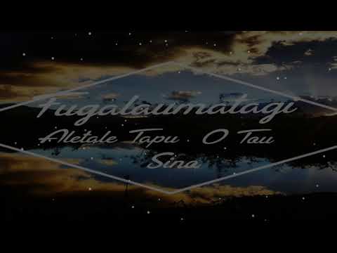 FUGALAUMATAGI - Aletale Tapu O Tou Sino