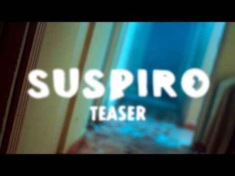 Suspiro (2023) TEASER