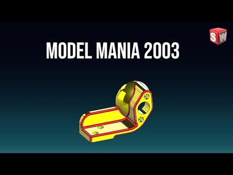 SolidWorks Model Mania 2003 – Full CAD Challenge Explained!