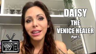 Daisy the Venice Healer On her Privileged Early Life (Part 1)
