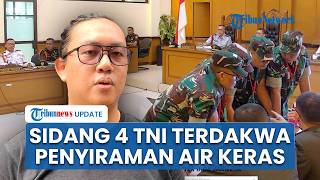 4 TNI Terdakwa Penyiraman Air Keras Andrie Yunus Jalani Sidang Perdana di Pengadilan Militer Jakarta
