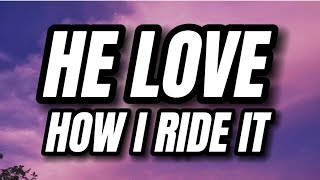 Lah Pat, Flo Milli - He love how i ride it (Rodeo Remix) (Lyrics)