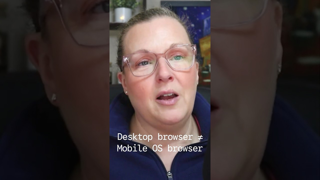 Desktop browsers and mobile browsers are not the same