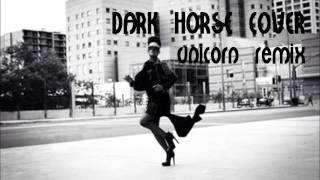 Dawn Richard[D∆WN]-Dark Horse(Unicorn Remix Audio)