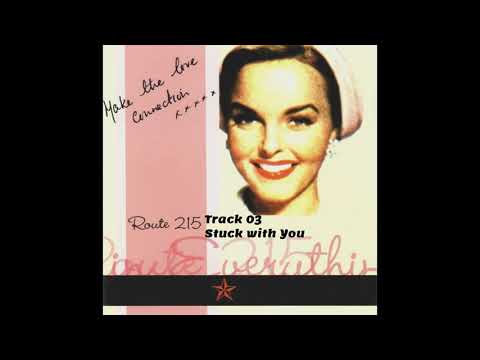Stuck with You - Route 215